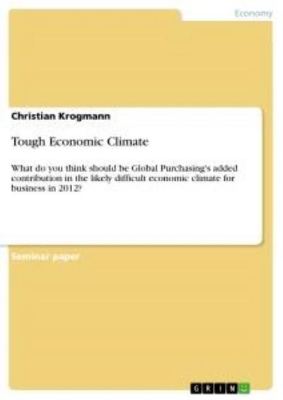 Tough Economic Climate - Christian Krogmann