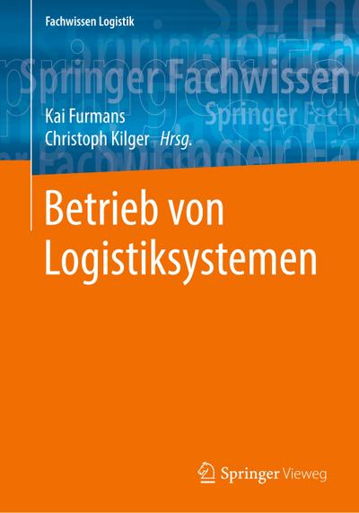 Betrieb von Logistiksystemen