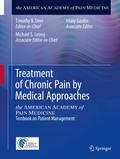 Treatment of Chronic Pain by Medical Approaches