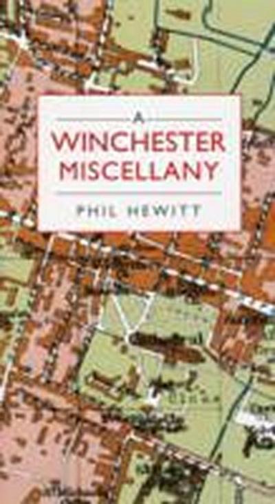 A Winchester Miscellany