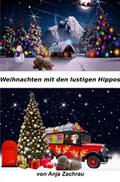 Weihnachten mit den lustigen Hippos