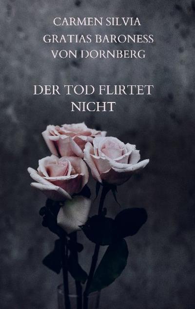 Der Tod flirtet nicht