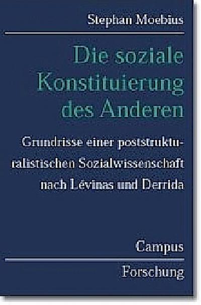 Die soziale Konstituierung des Anderen