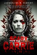 SCARY CARRIE