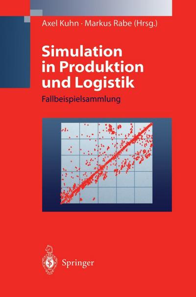 Simulation in Produktion und Logistik