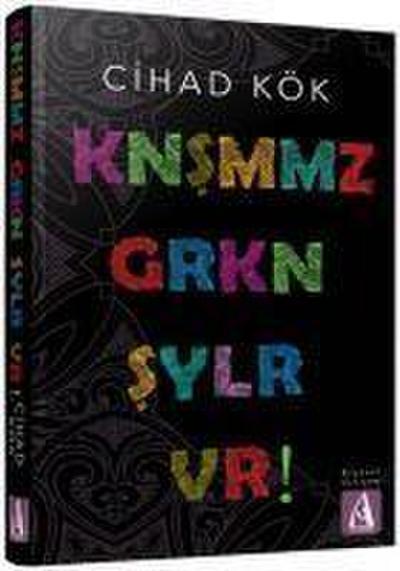 Knsmmz Grkn Sylr Vr - Konusmamiz Gereken Seyler Var