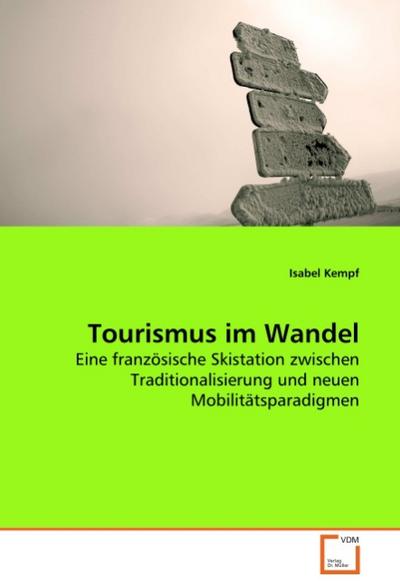 Tourismus im Wandel - Isabel Kempf
