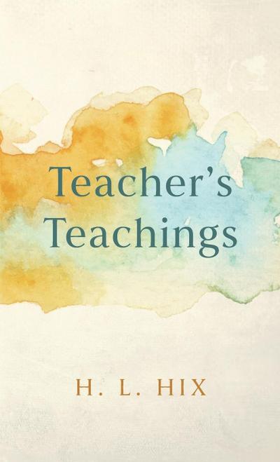 Teacher’s Teachings
