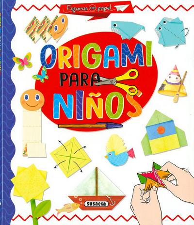 Figuras con papel. Origami para niños