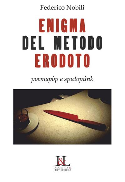 L’ enigma del metodo Erodoto. Poemapòp e sputopunk