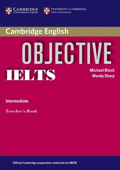 Objective IELTS Intermediate Teacher’s Book