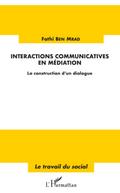 Interactions communicatives en mediation