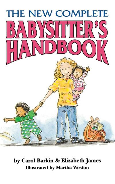 The New Complete Babysitter’s Handbook