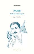 Paris, Stadt der ewigen Jugend