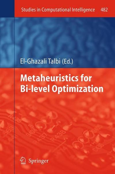 Metaheuristics for Bi-level Optimization