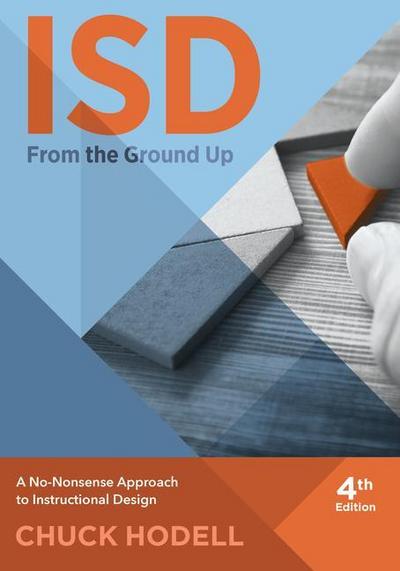 Isd from the Ground Up, 4th Edition