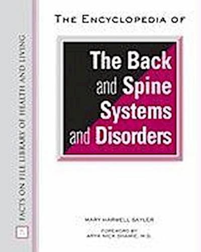 Sayler, M:  The Encyclopedia of the Back and Spine Systems a