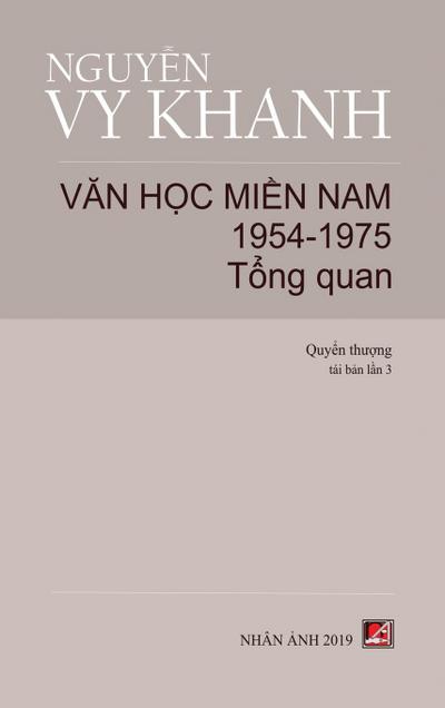 V¿n H¿c Mi¿n Nam 1954-1975 - T¿p 1 (T¿ng Quan) (hard cover)