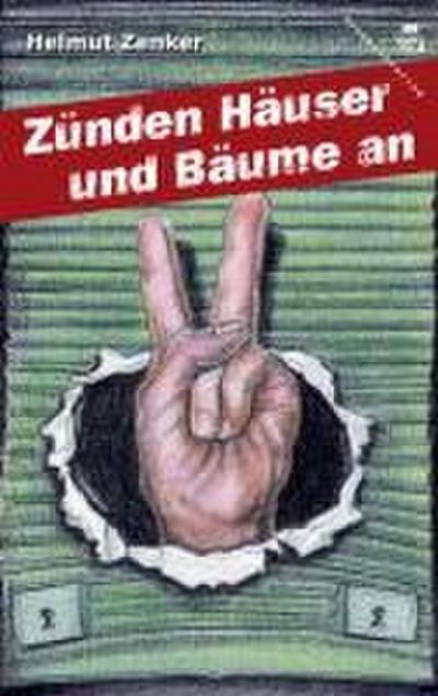 Zünden Häuser und Bäume an