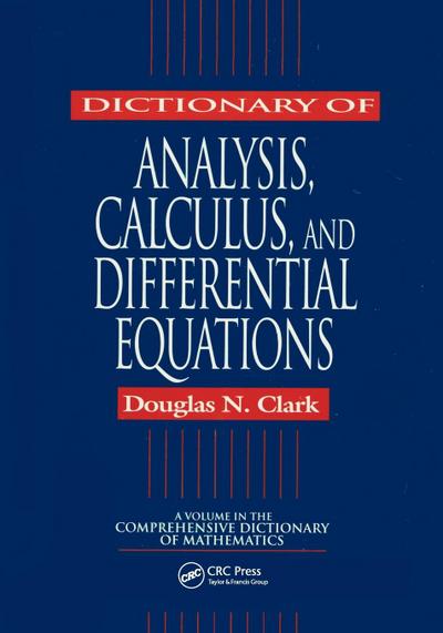 Dictionary of Analysis, Calculus, and Differential Equations
