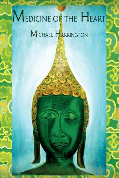 Medicine of the Heart