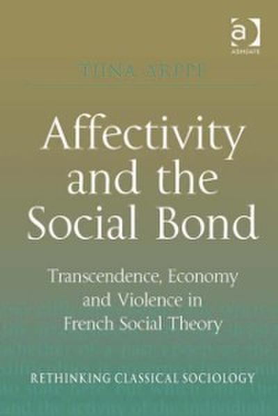 Affectivity and the Social Bond