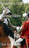 Duell der Sinnlichkeit