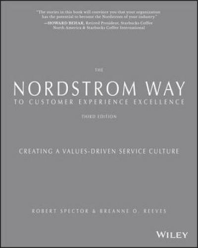 The Nordstrom Way to Customer Experience Excellence