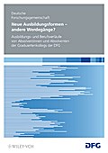 Neue Ausbildungsformen - andere Werdegänge?