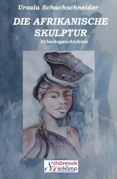 DIE AFRIKANISCHE SKULPTUR