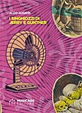 I singhiozzi di Jerry e Gunther