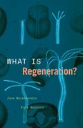 What Is Regeneration?