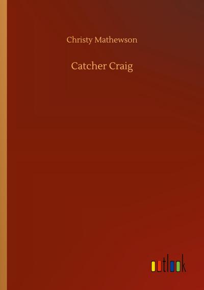 Catcher Craig