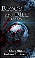 Blood and Bile (Legacy, #1)