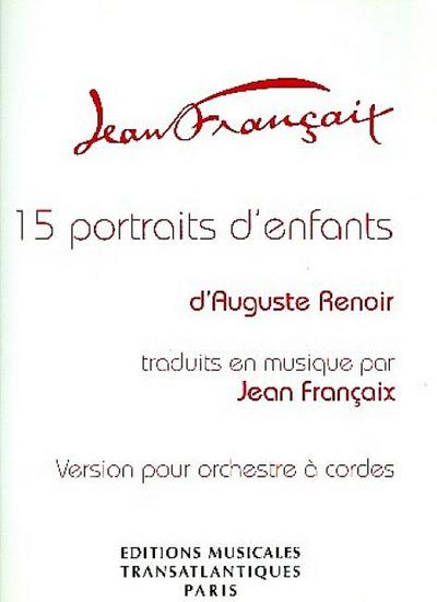 15 Portraits d’enfantspour orchestre à cordes