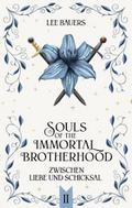 SOULS OF THE IMMORTAL BROTHERHOOD II