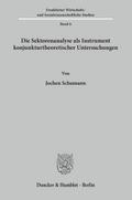 Die Sektorenanalyse als Instrument konjunkturtheoretischer Untersuchungen.