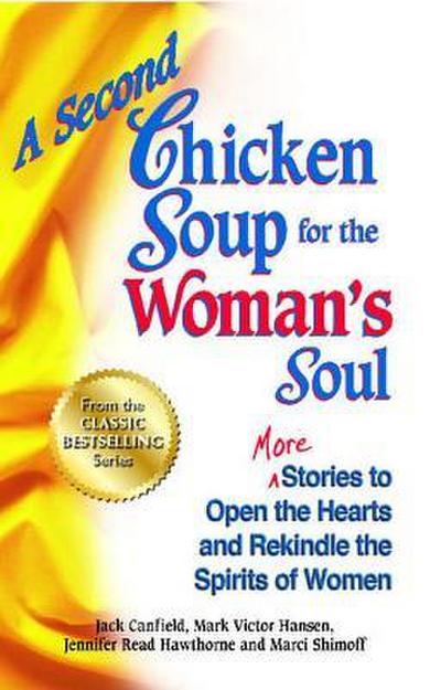 A Second Chicken Soup for the Woman’s Soul