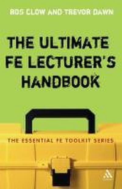 The Ultimate FE Lecturer’s Handbook