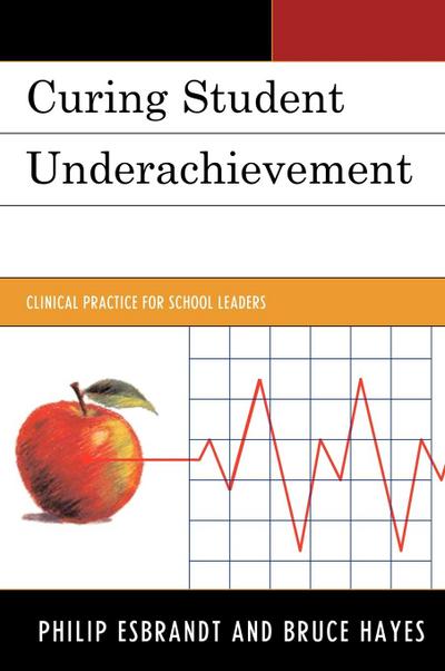Curing Student Underachievement