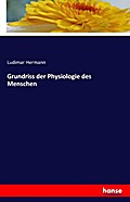 Grundriss der Physiologie des Menschen