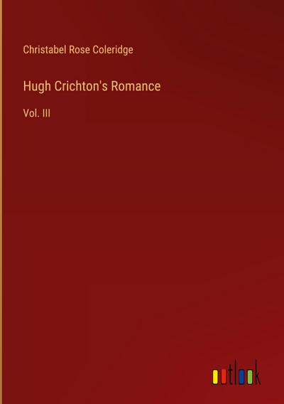 Hugh Crichton’s Romance