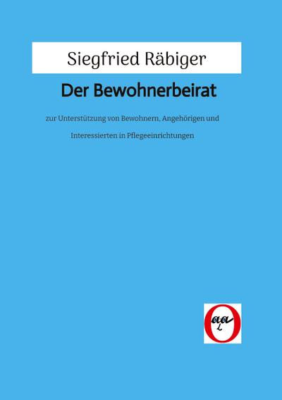 Der Bewohnerbeirat