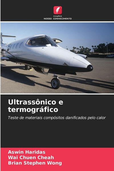 Ultrassônico e termográfico