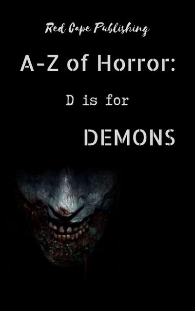 D is for Demons (A-Z of Horror, #4)