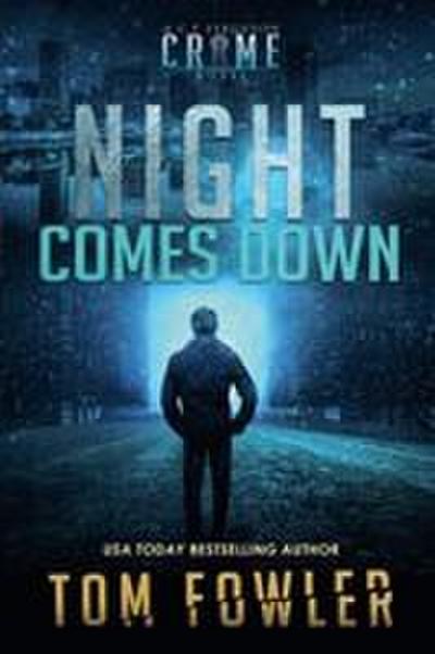 Night Comes Down