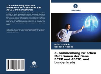 Zusammenhang zwischen Mutationen der Gene BCRP und ABCB1 und Lungenkrebs