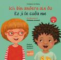Ich bin anders als du / Ich bin wie du: Ein Wendeb ...