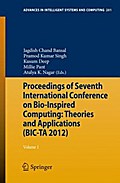 Proceedings of Seventh International Conference on Bio-Inspired Computing: Theories and Applications (BIC-TA 2012)