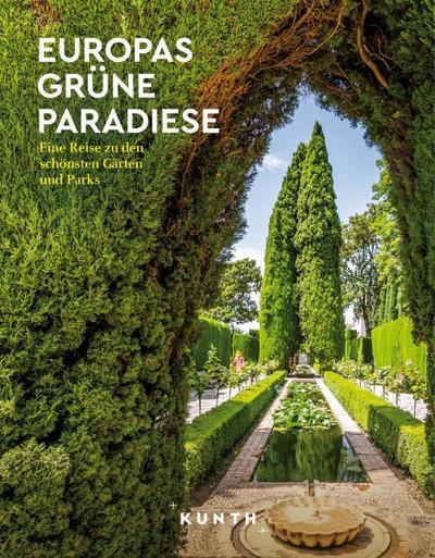 Europas grüne Paradiese